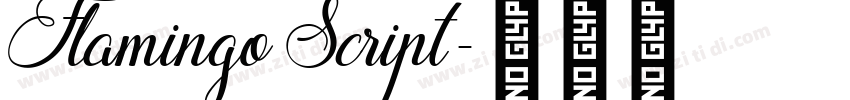 Flamingo Script字体转换
